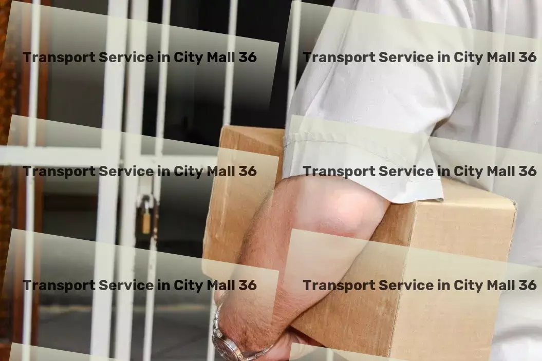 Transport in City Mall 36, Chhattisgarh (CG) Unleash the power of efficient logistics with us in India! - Specialized furniture moving