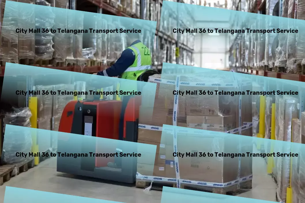 City Mall 36 to Telangana Household Goods Transport Reliable freight forwarding